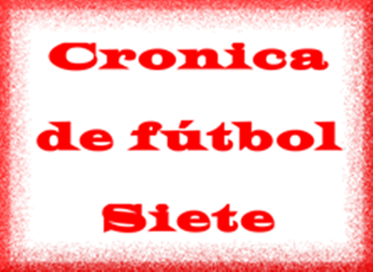 cronicas-del-futbol-siete-de-la-adcv-12-11-2017